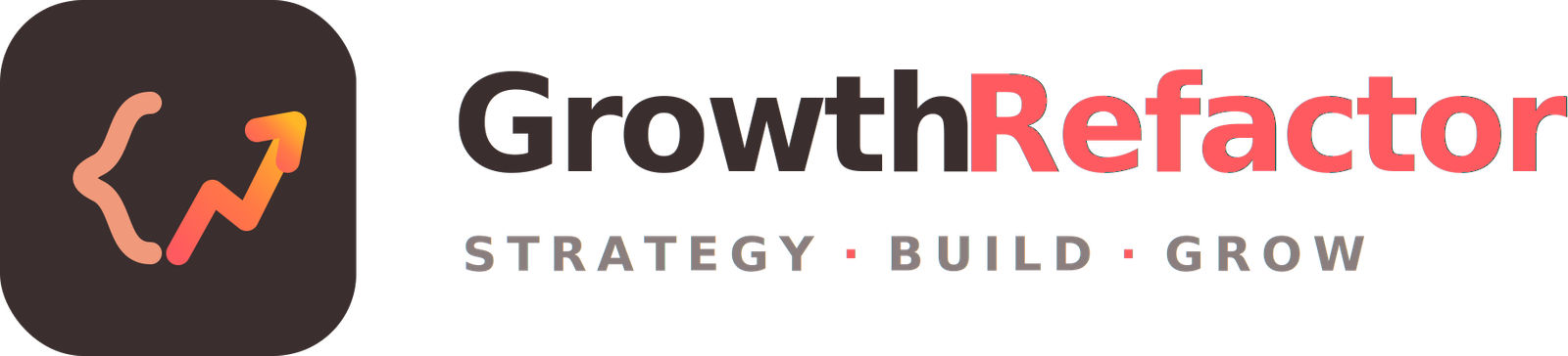 GrowthRefactor: Strategy. Build. Grow. GrowthRefactor: Strategy. Build. Grow.